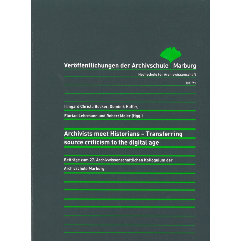 VÖ 71: Archivists meet Historians VÖ 71: Archivists meet Historians